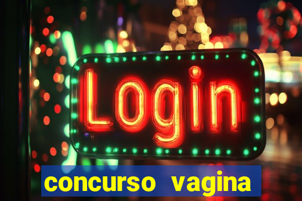 concurso vagina mais linda